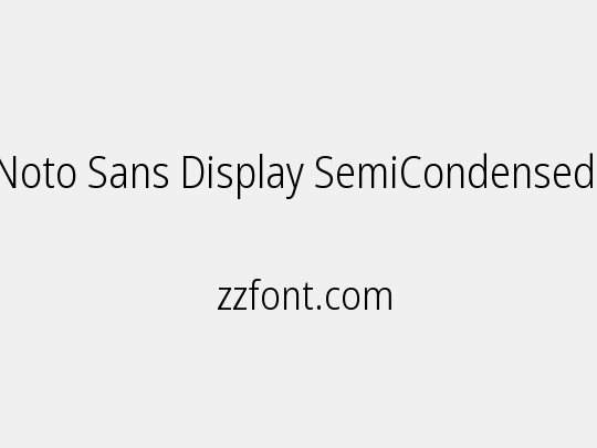 Noto Sans Display SemiCondensed Light