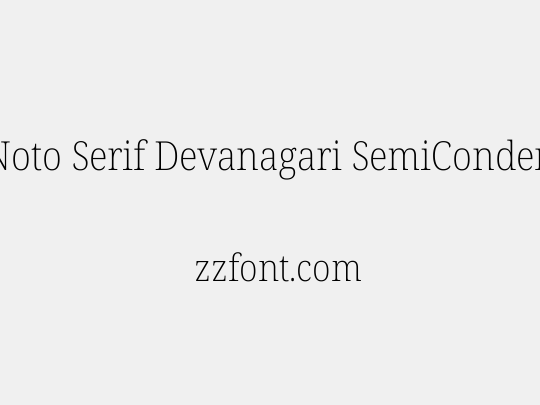 Noto Serif Devanagari SemiCondensed ExtraLight