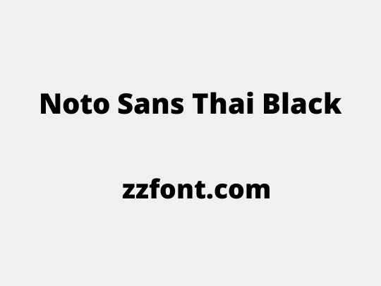 Noto Sans Thai Black