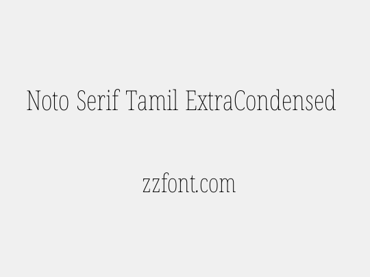 Noto Serif Tamil ExtraCondensed Thin