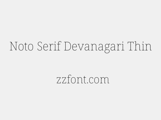 Noto Serif Devanagari Thin