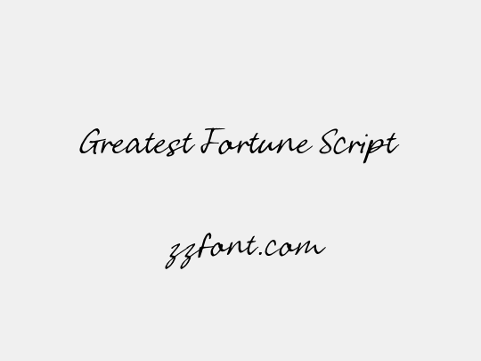 Greatest Fortune Script