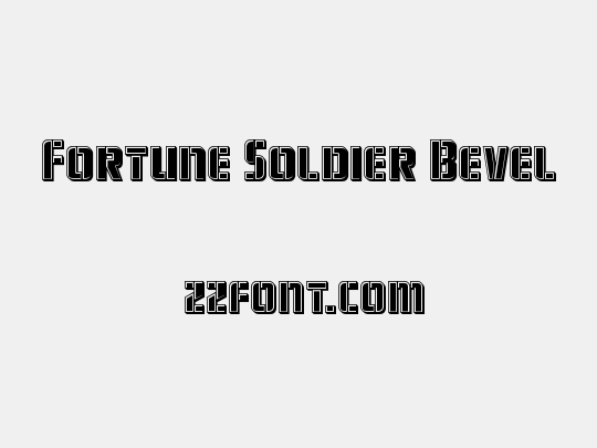 Fortune Soldier Bevel