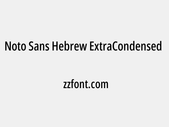 Noto Sans Hebrew ExtraCondensed Medium