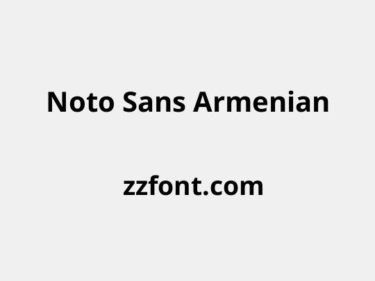 Noto Sans Armenian