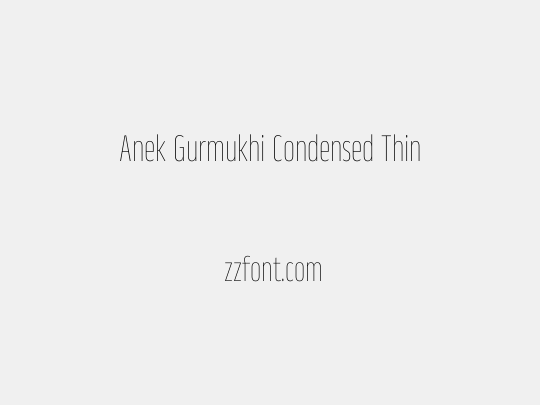 Anek Gurmukhi Condensed Thin