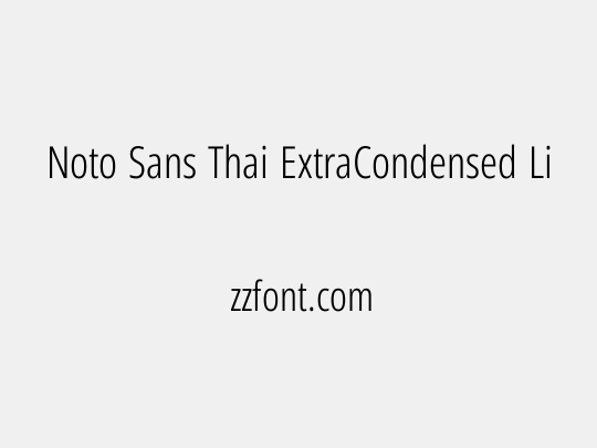 Noto Sans Thai ExtraCondensed Light