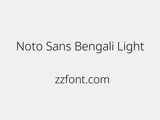 Noto Sans Bengali Light