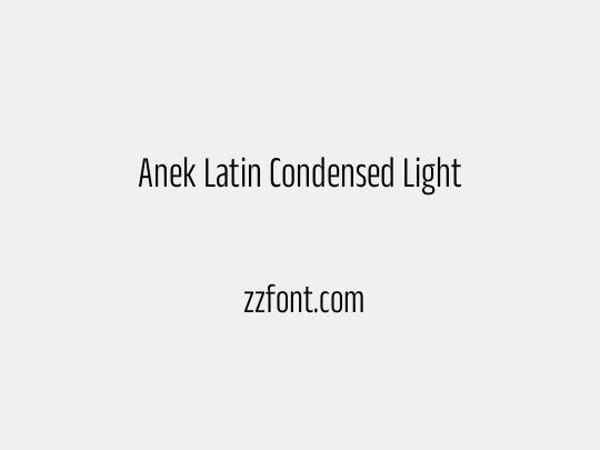 Anek Latin Condensed Light