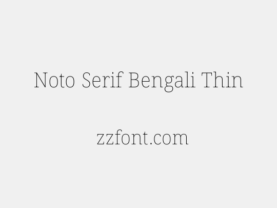 Noto Serif Bengali Thin