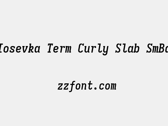 Iosevka Term Curly Slab SmBd