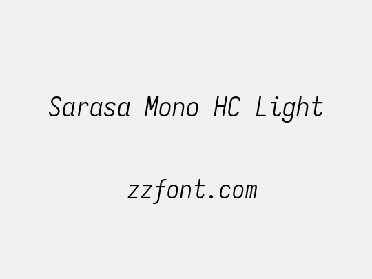 Sarasa Mono HC Light