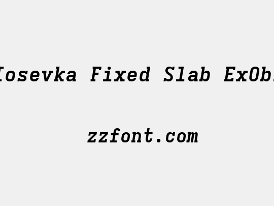 Iosevka Fixed Slab ExObl