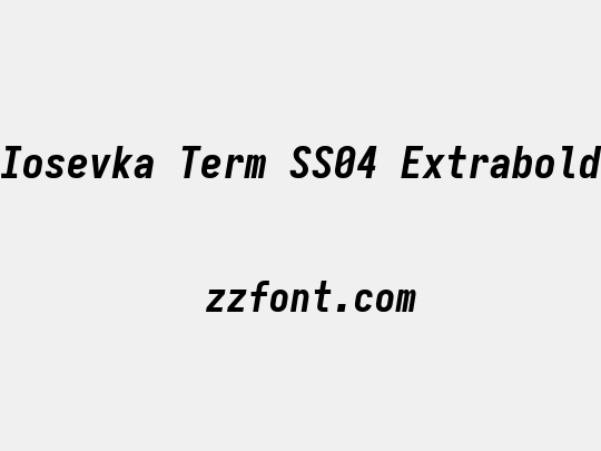 Iosevka Term SS04 Extrabold