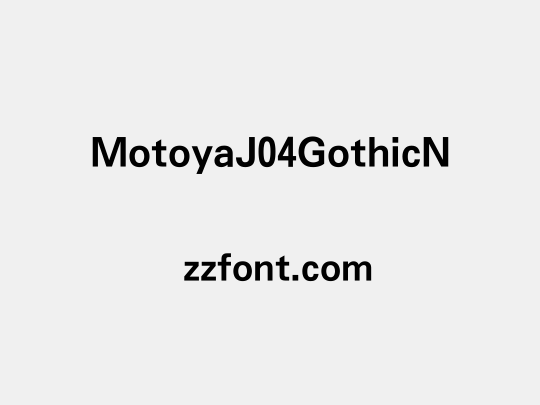 MotoyaJ04GothicN