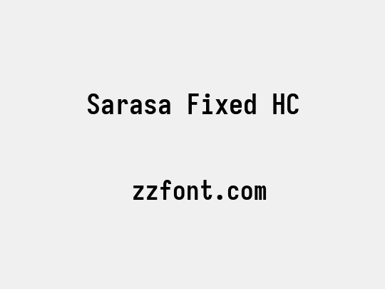 Sarasa Fixed HC