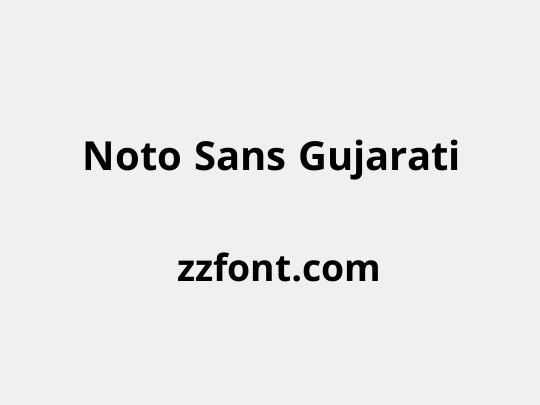 Noto Sans Gujarati