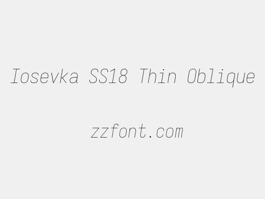 Iosevka SS18 Thin Oblique