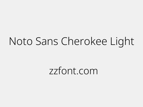 Noto Sans Cherokee Light