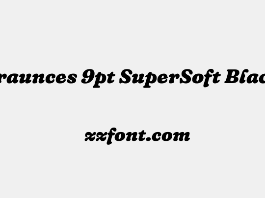 Fraunces 9pt SuperSoft Black