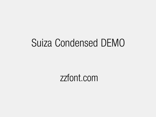 Suiza Condensed DEMO