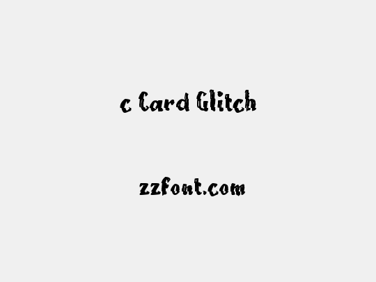 c Card Glitch