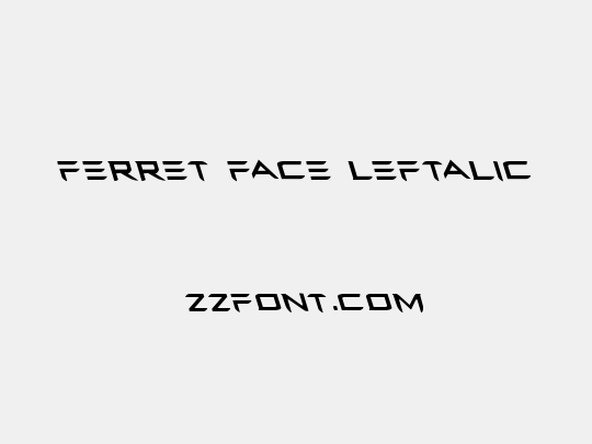 Ferret Face Leftalic