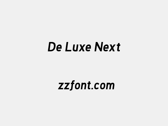 De Luxe Next