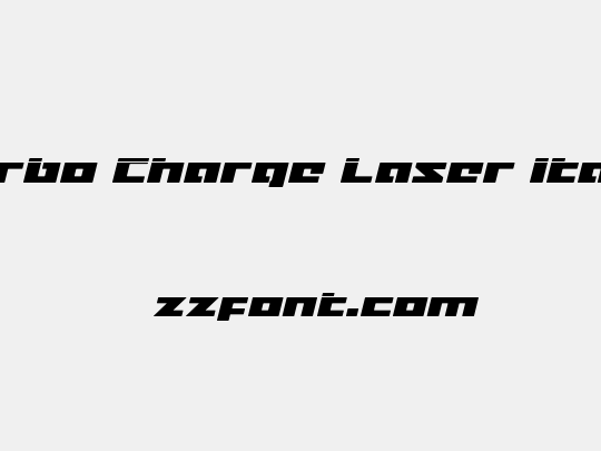 Turbo Charge Laser Italic