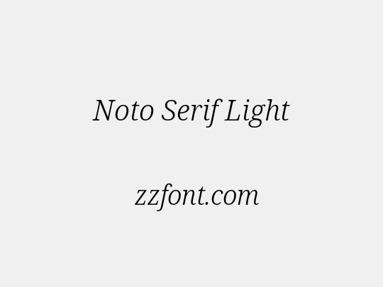 Noto Serif Light