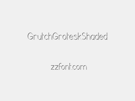 GrutchGroteskShaded