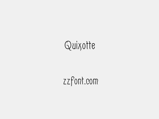 Quixotte