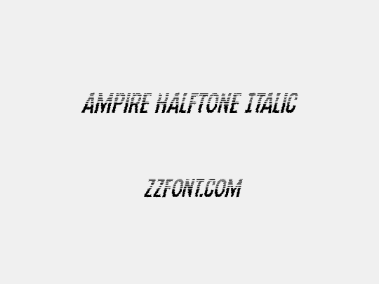 Ampire Halftone Italic