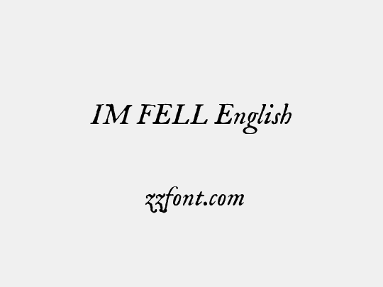 IM FELL English