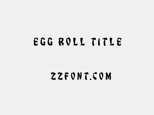 Egg Roll Title