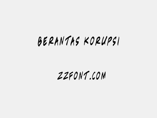 Berantas Korupsi