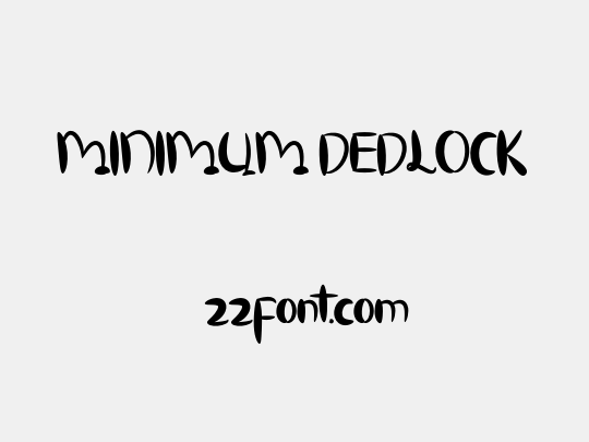 MINIMUM DEDLOCK