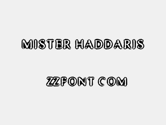 Mister Haddaris