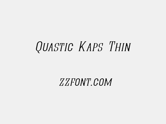 Quastic Kaps Thin