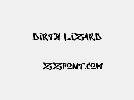 Dirty Lizard