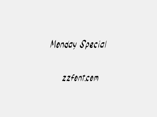 Monday Special