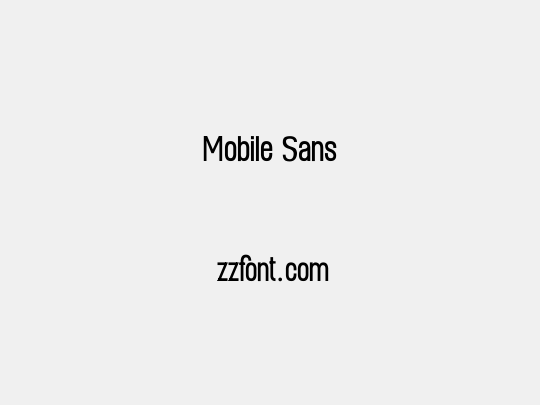 Mobile Sans