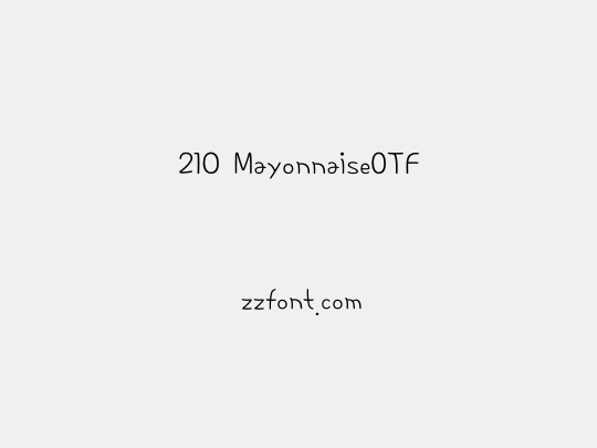 210 MayonnaiseOTF