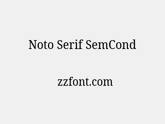 Noto Serif SemCond