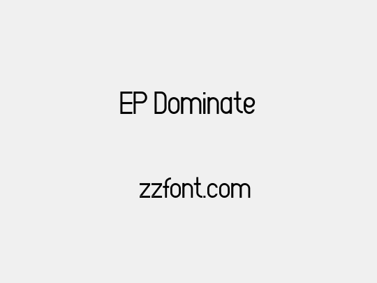 EP Dominate