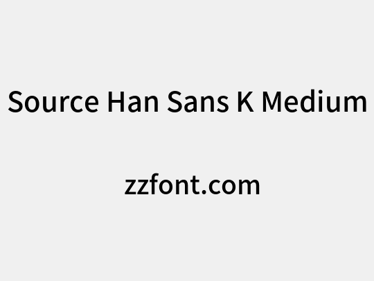 Source Han Sans K Medium