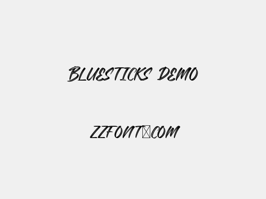 Bluesticks Demo