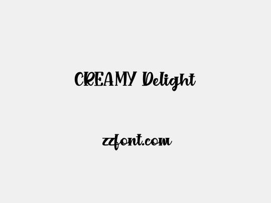 CREAMY Delight