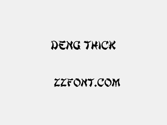 Deng Thick