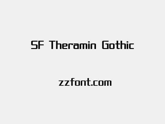 SF Theramin Gothic